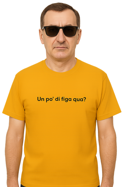 T-shirt girocollo Unisex Ricamata - Un po' di figa qua?