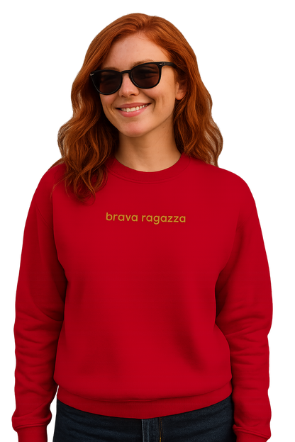 Felpa girocollo unisex Ricamata | brava ragazza