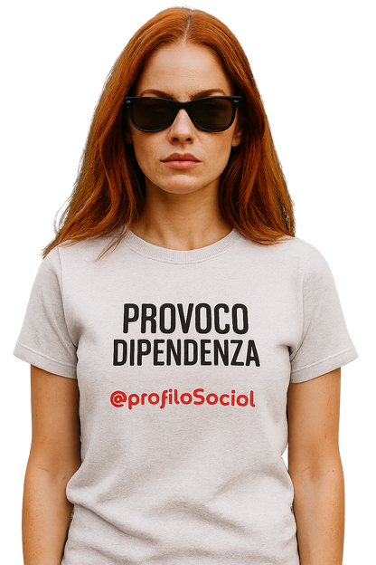 T-shirt girocollo Unisex Personalizzabile| Provoco Dipendenza