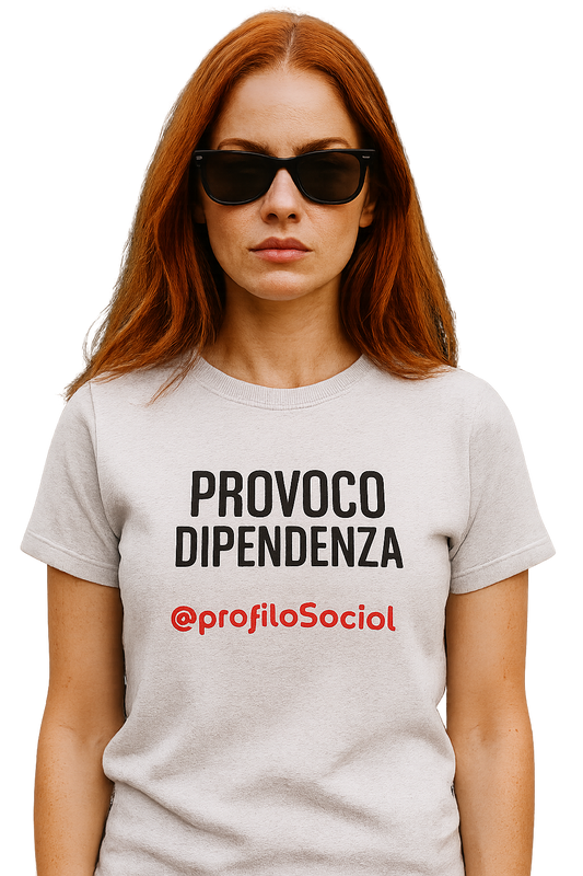 T-shirt girocollo Unisex Personalizzabile| Provoco Dipendenza
