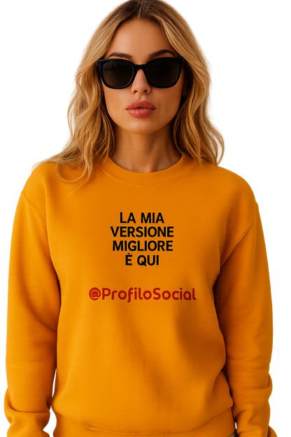 Felpa girocollo unisex personalizzabile| la mia versione migliore