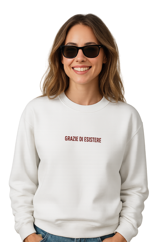 Felpa girocollo unisex ricamata | grazie di esistere