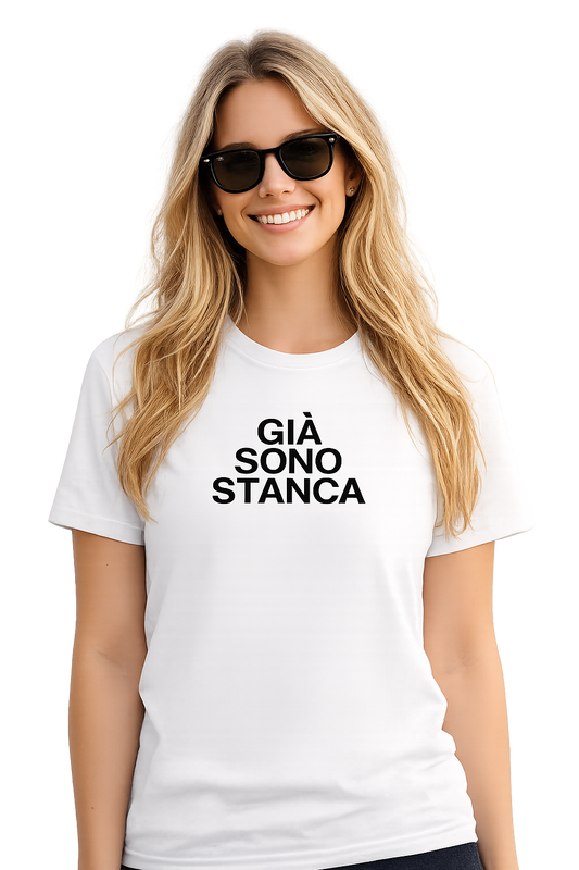 T-shirt Girocollo Classica Unisex | già sono stanca